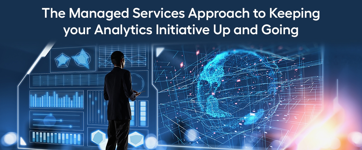 Managed Services Approach